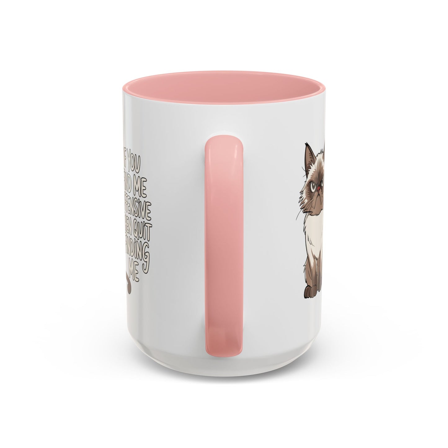 Animal Mug - If You Find Me Offensive