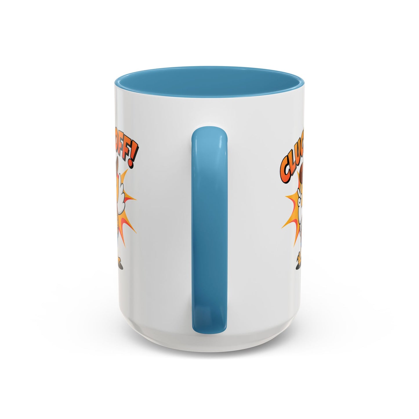 Humor Mug - Cluck Off