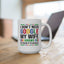 Humor Mug - I Don't Need Google My Wife Knows Everything
