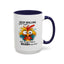 Humor Mug - Keep Rolling Your Eyes