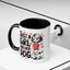 Animal Mug - Just a Girl and Her Dog