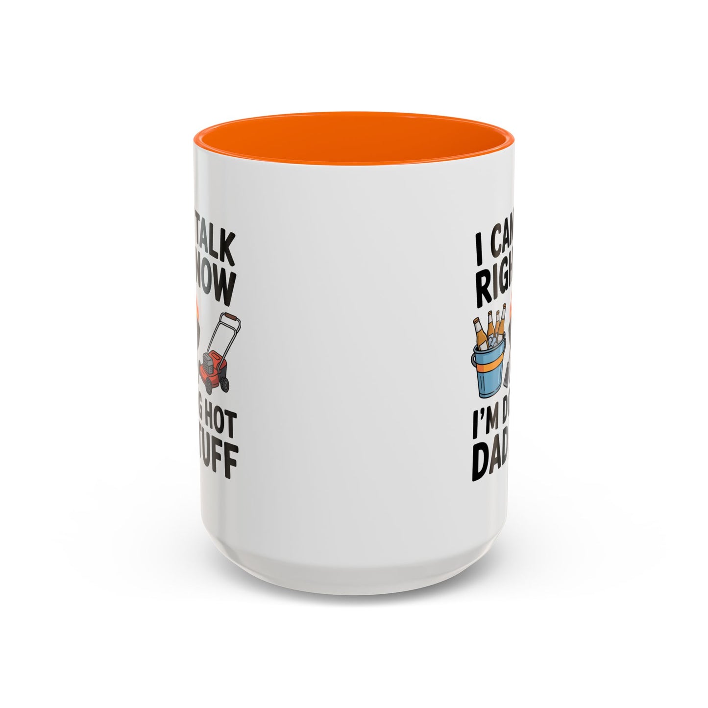 Father's Day Mug - I Can't Talk