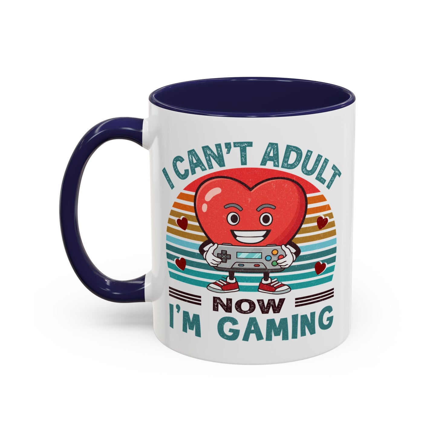 Adult Mug - I Can't Adult Now I'm Gaming
