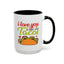 Anniversary Mug - I Love You More Than Tacos
