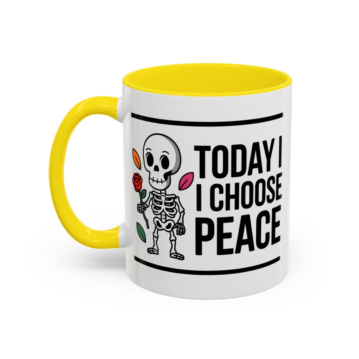 Humor Mug - Today I Choose Peace