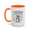 Office Mug - Have you Ever