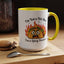 Humor Mug - I'm Not a Hot Mess