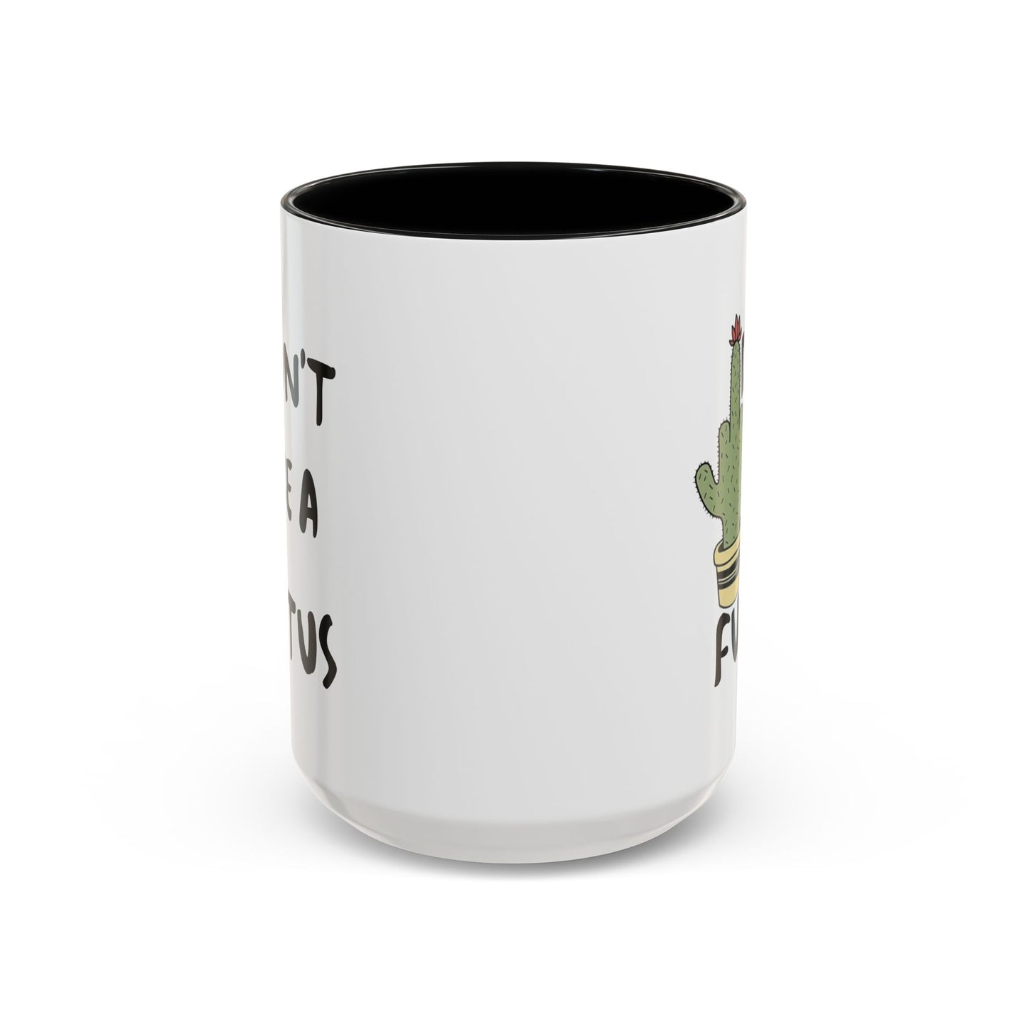 Adult Mug - Don't Be A Fuctus