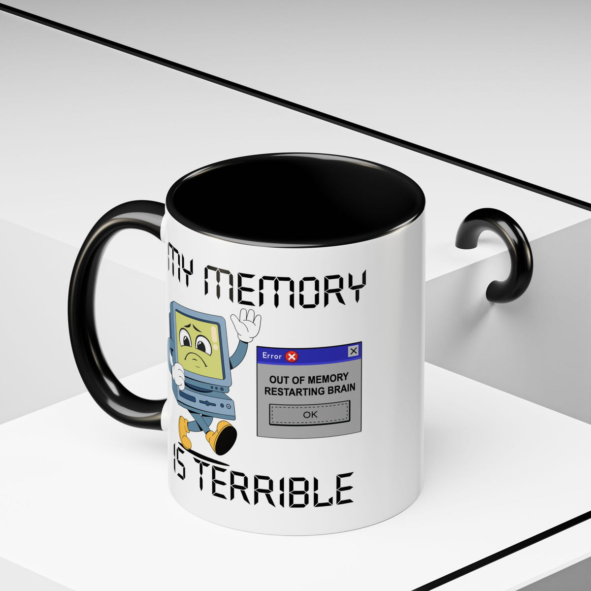 Humor Mug - My Memory is Terrible