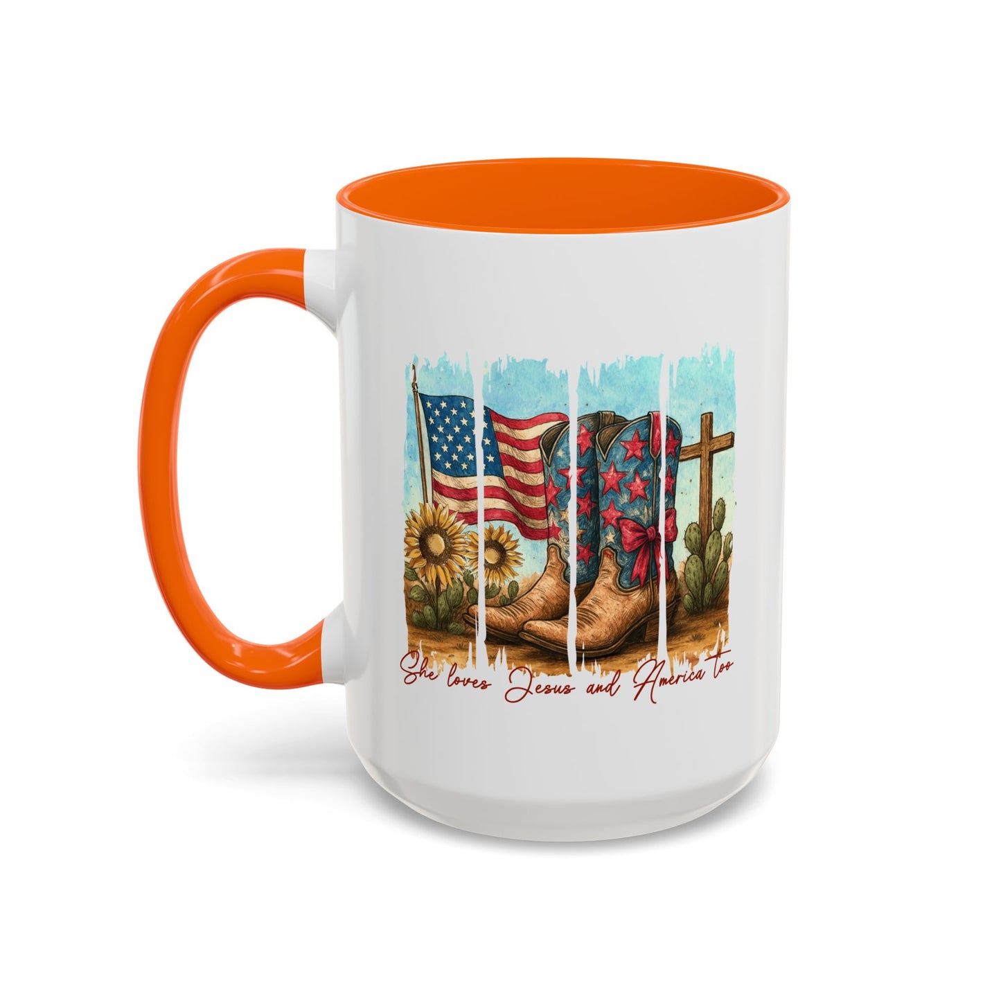 4th of July Mug - She Loves Jesus & America Too Boots