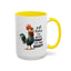 Humor Mug - Y'all Realize I'm Gonna Snap One Day Right