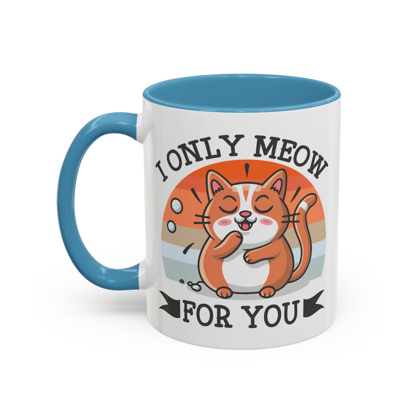 Animal Mug - I Only Meow For You