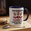 Humor Mug - Shenanigans Because Life is More Fun