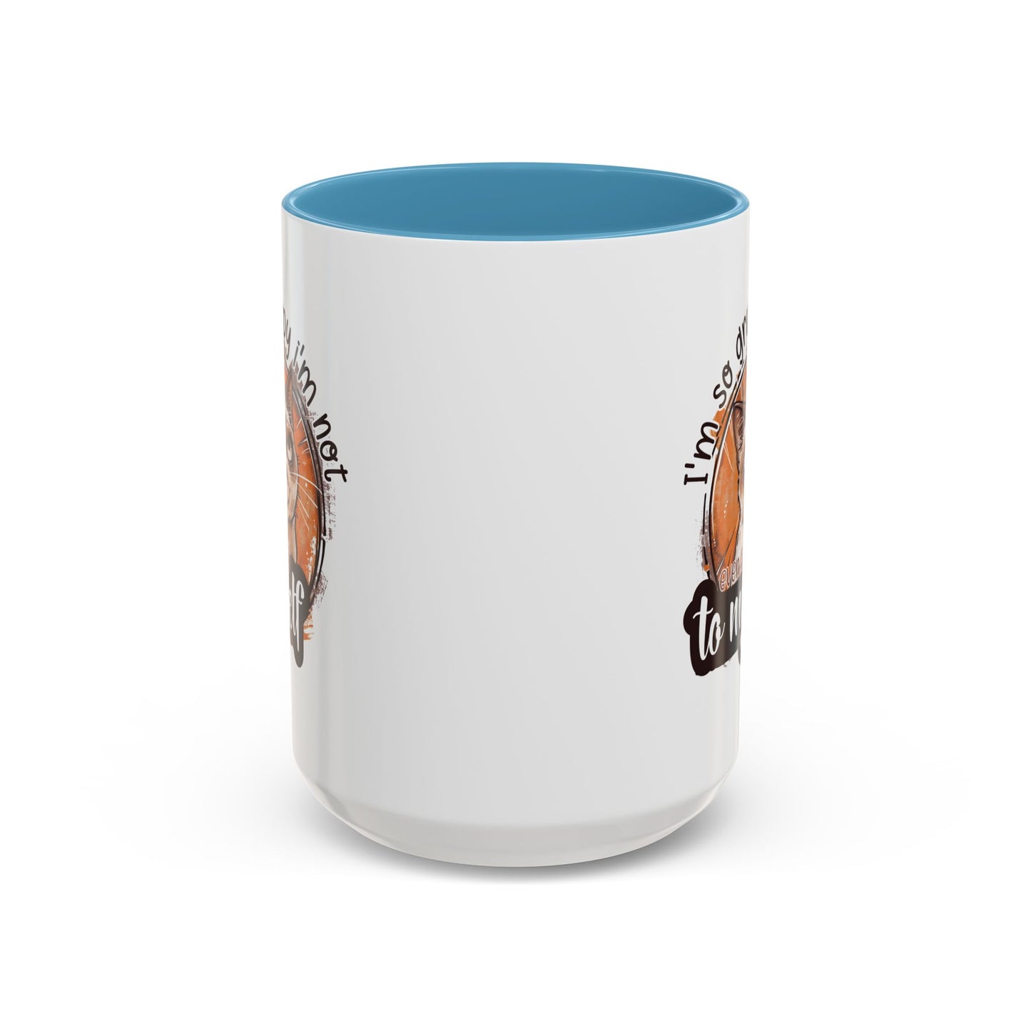 Humor Mug - I'm So Grumpy
