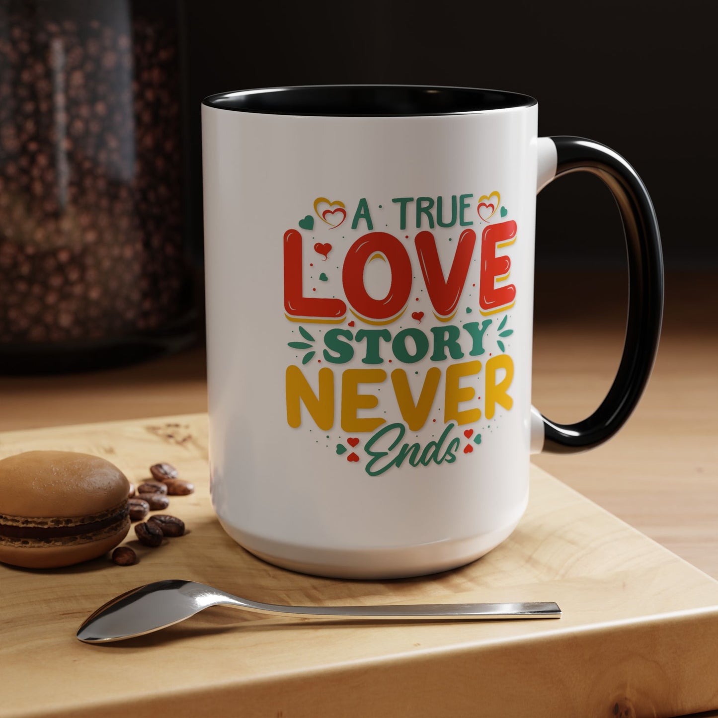 Anniversary Mug - A true Love Story Never Ends