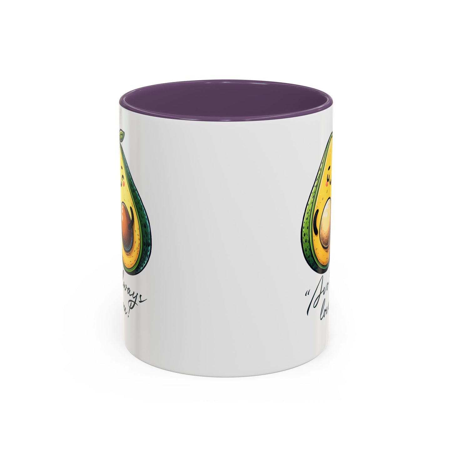 Valentine's Day Mug - Avo Always Love You