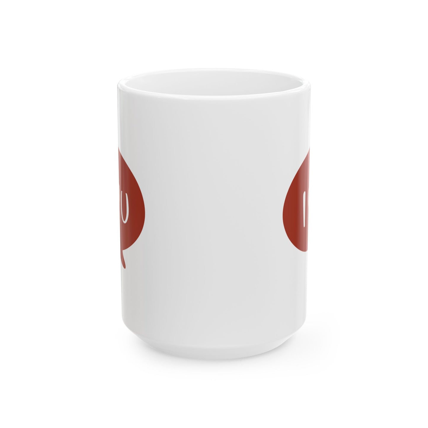 Valentine's Day Mug - I Love You Message