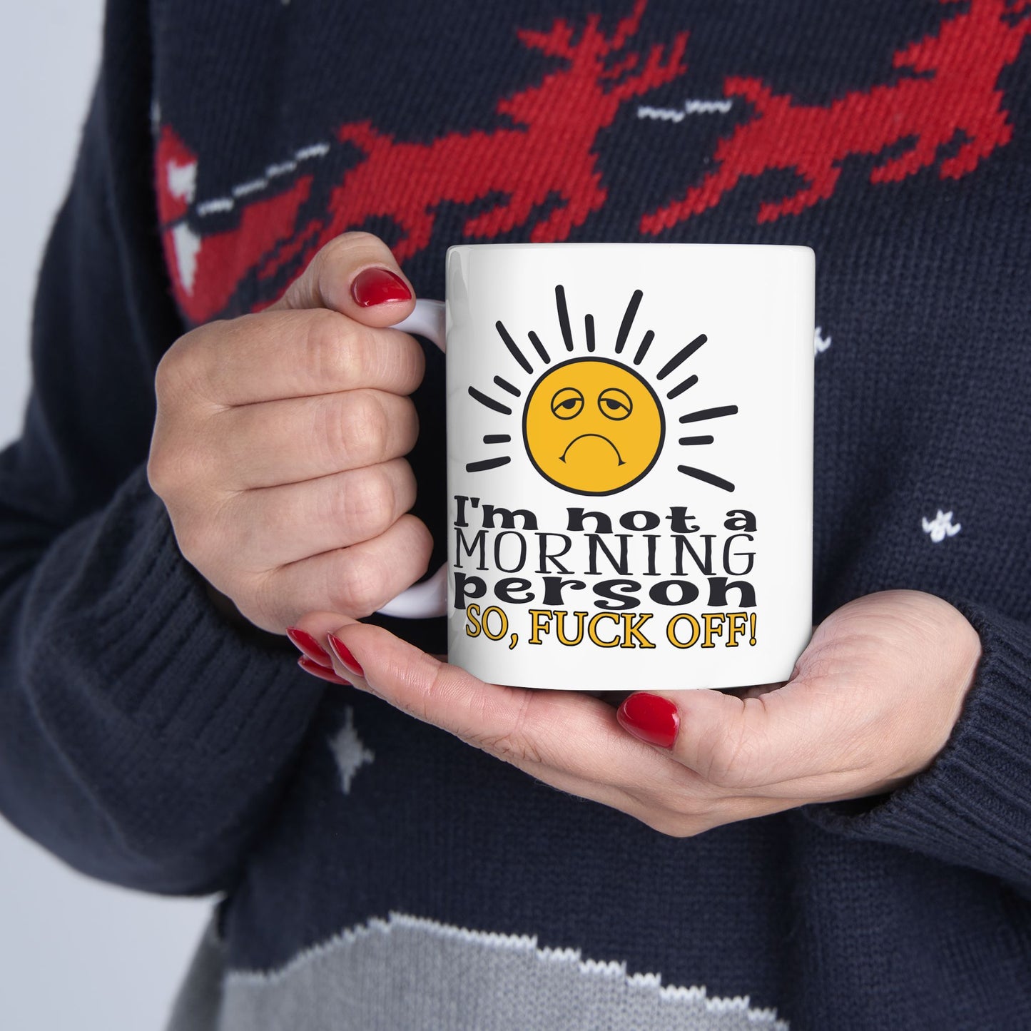 Adult Mug - I'm Not a Morning Person