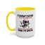 Humor Mug - It Doesn't Matter What You Think of Me