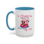 Humor Mug - It's a Beautiful Day