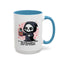 Adult Mug - If You Can't Kill Them With Kindness