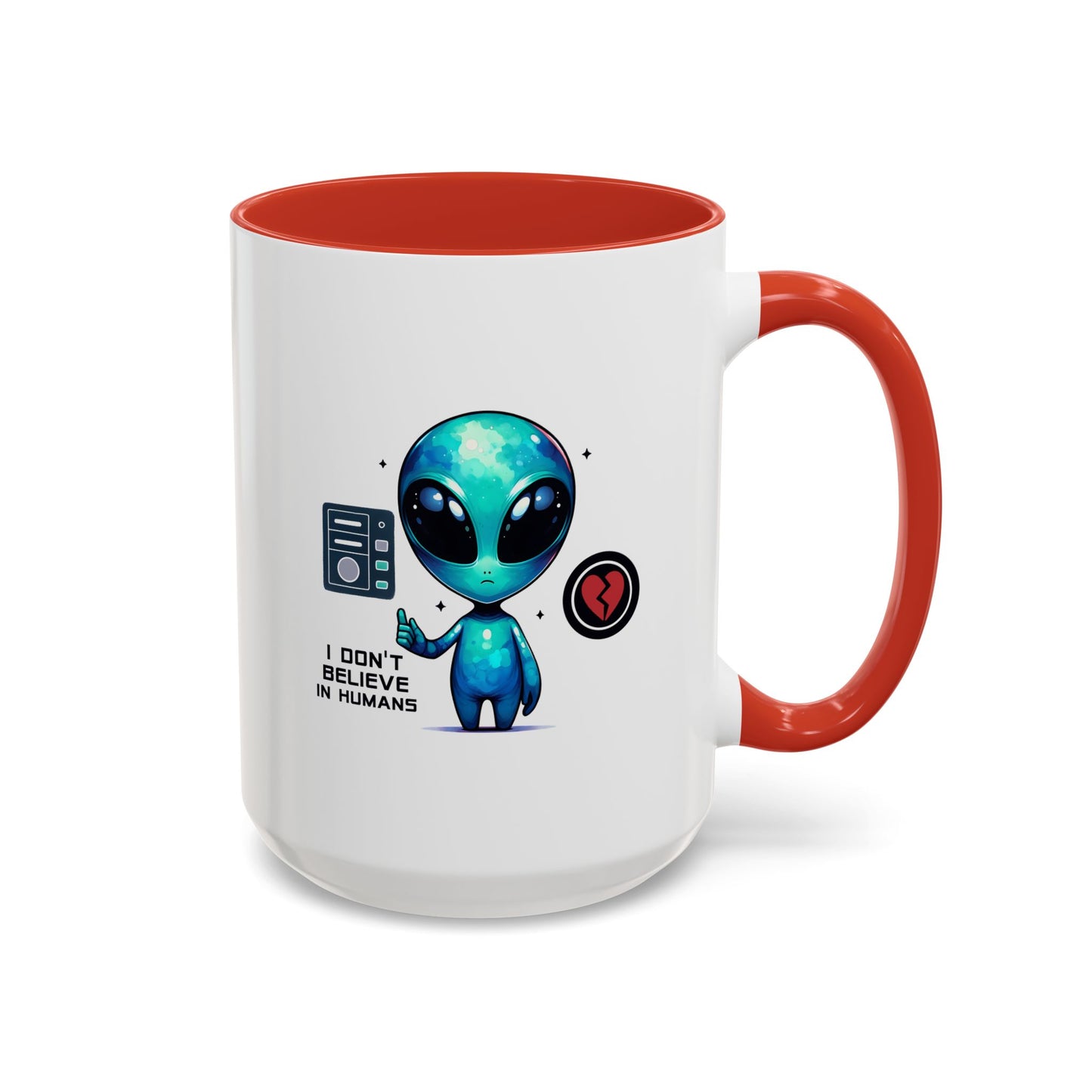 Alien Mug - I Don't Believe In Humans