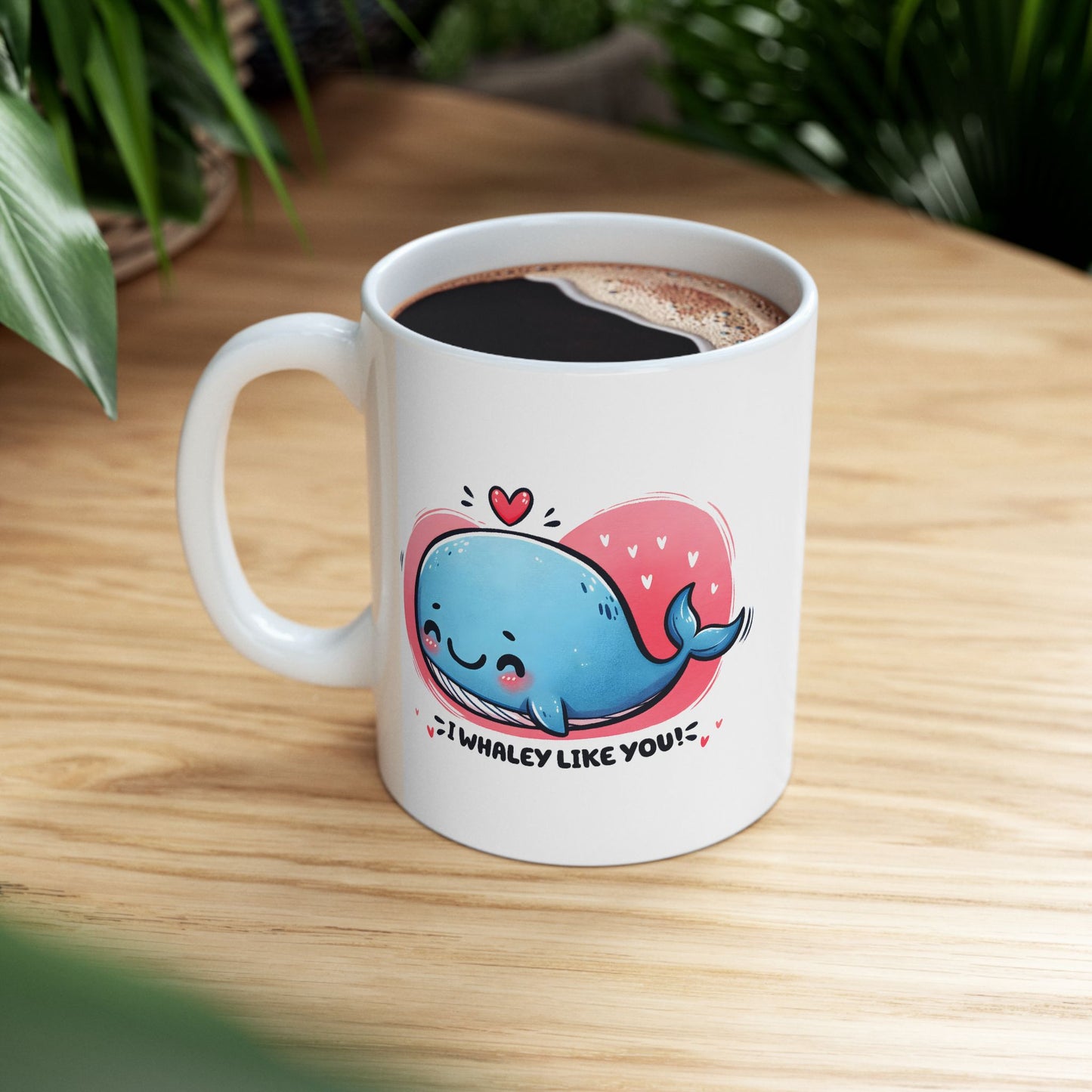 Anniversary Mug - I Whaley Like You