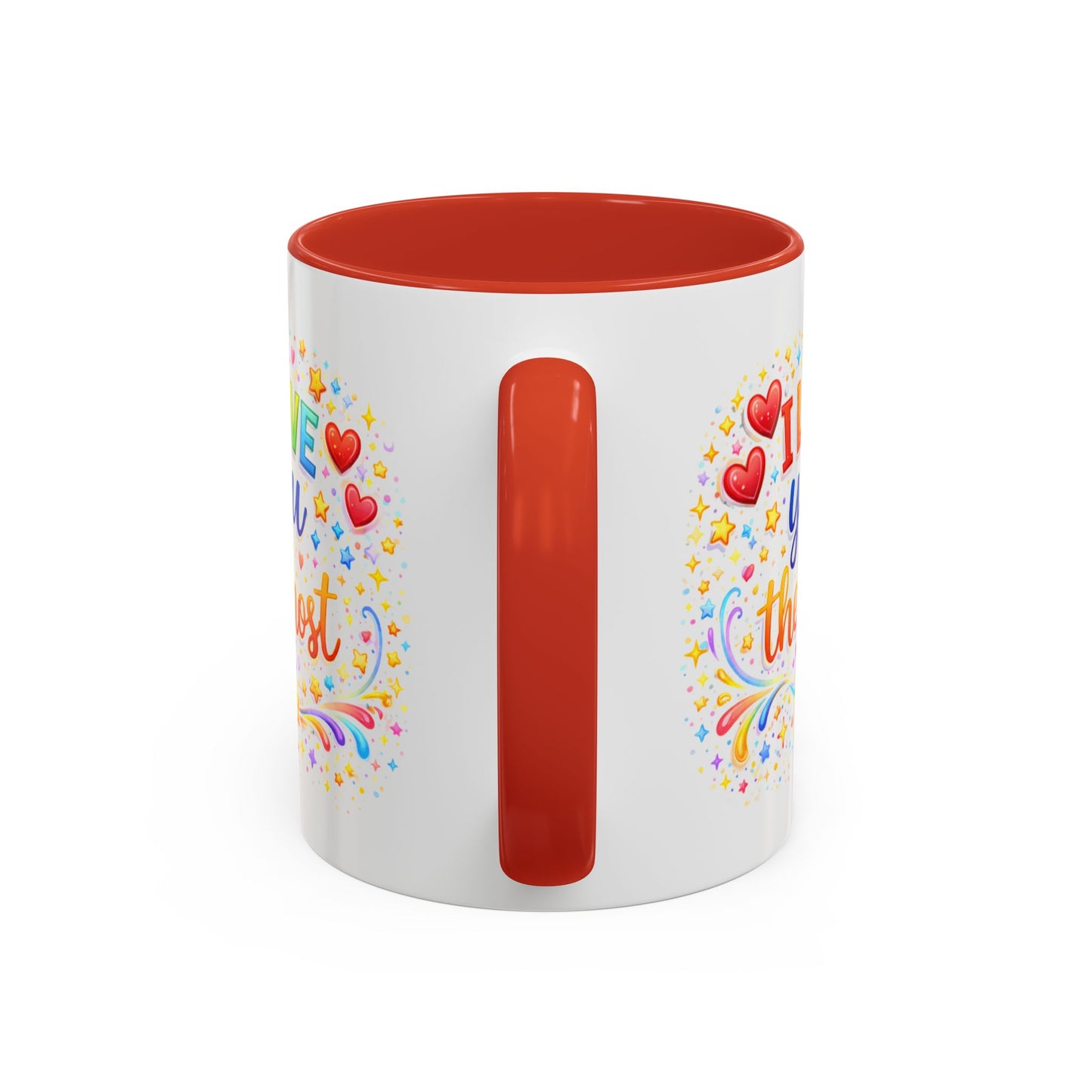 Anniversary Mug - I Love You The Most