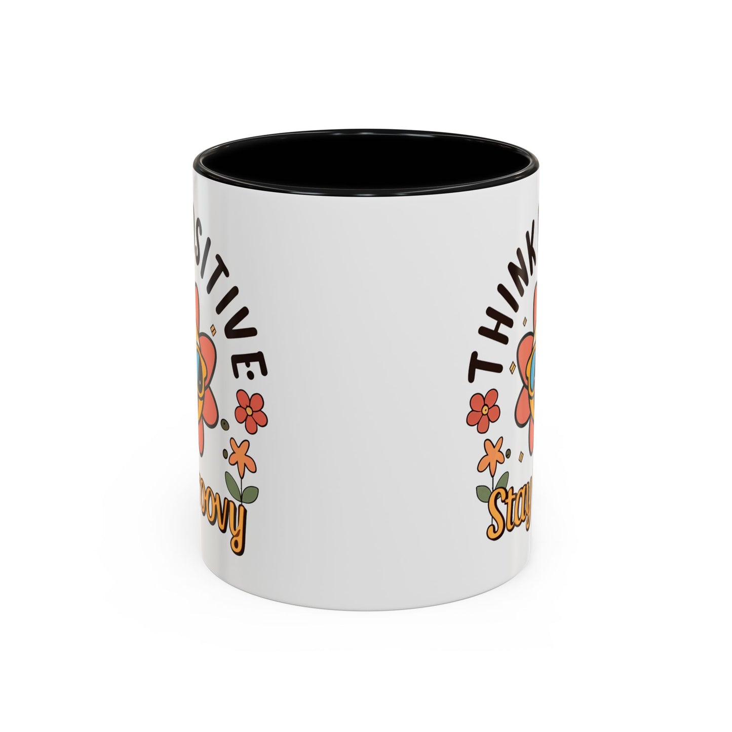 Wellness Mug - Think Positive Stay Groovy