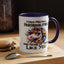 Humor Mug - I Have Multiple Personalities