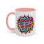 Humor Mug - Sarcasm Just One of My Many Talents