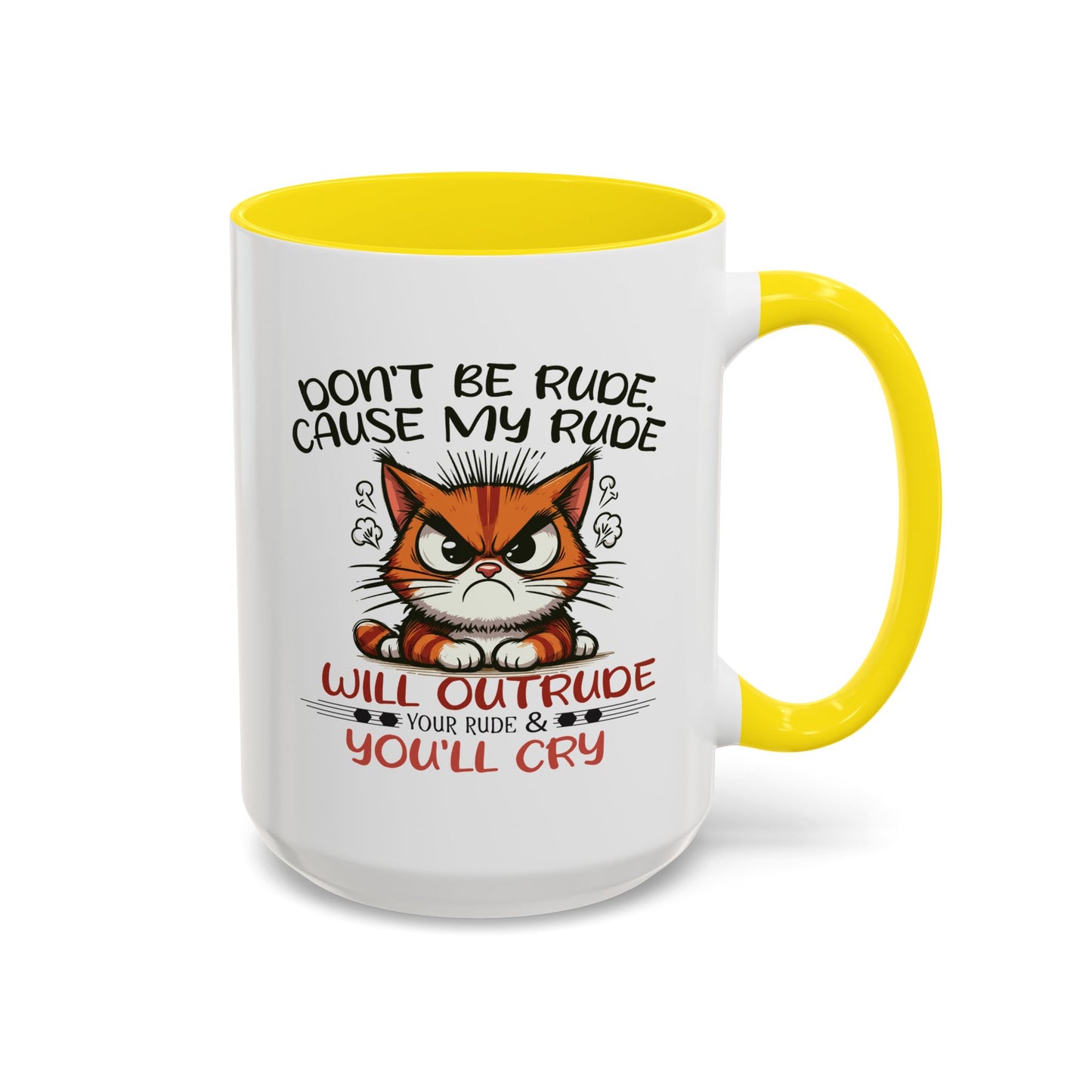 Humor Mug - Don't Be Rude