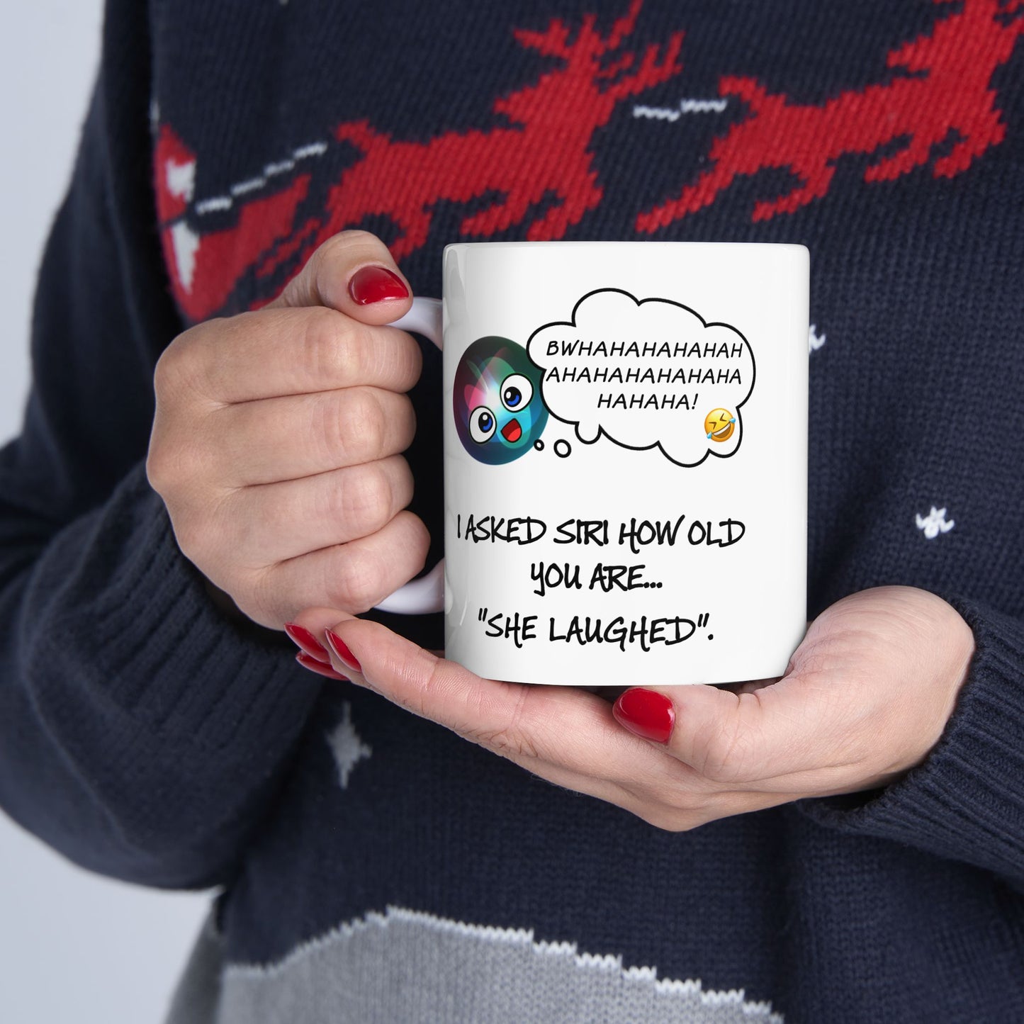 Birthday Mug - I Asked Siri