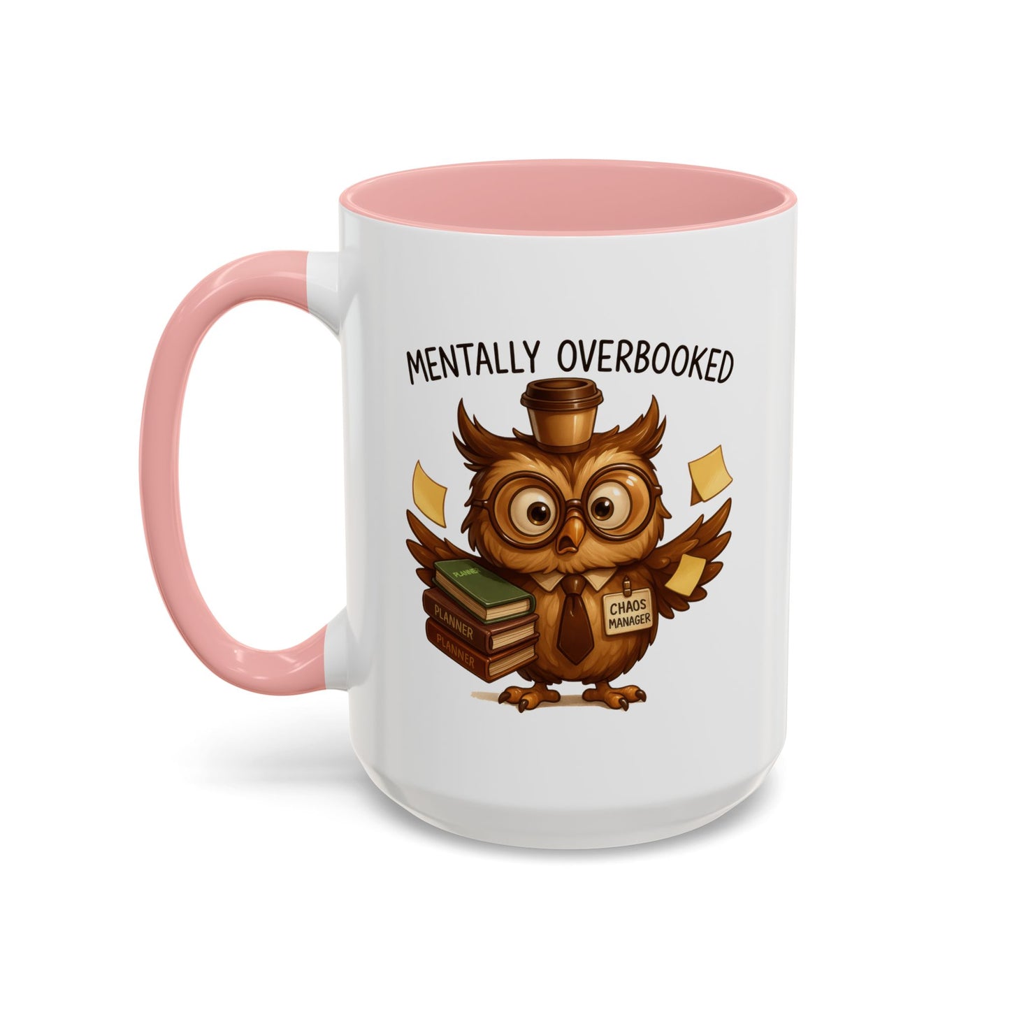 Office Mug - Mentally Overbooked