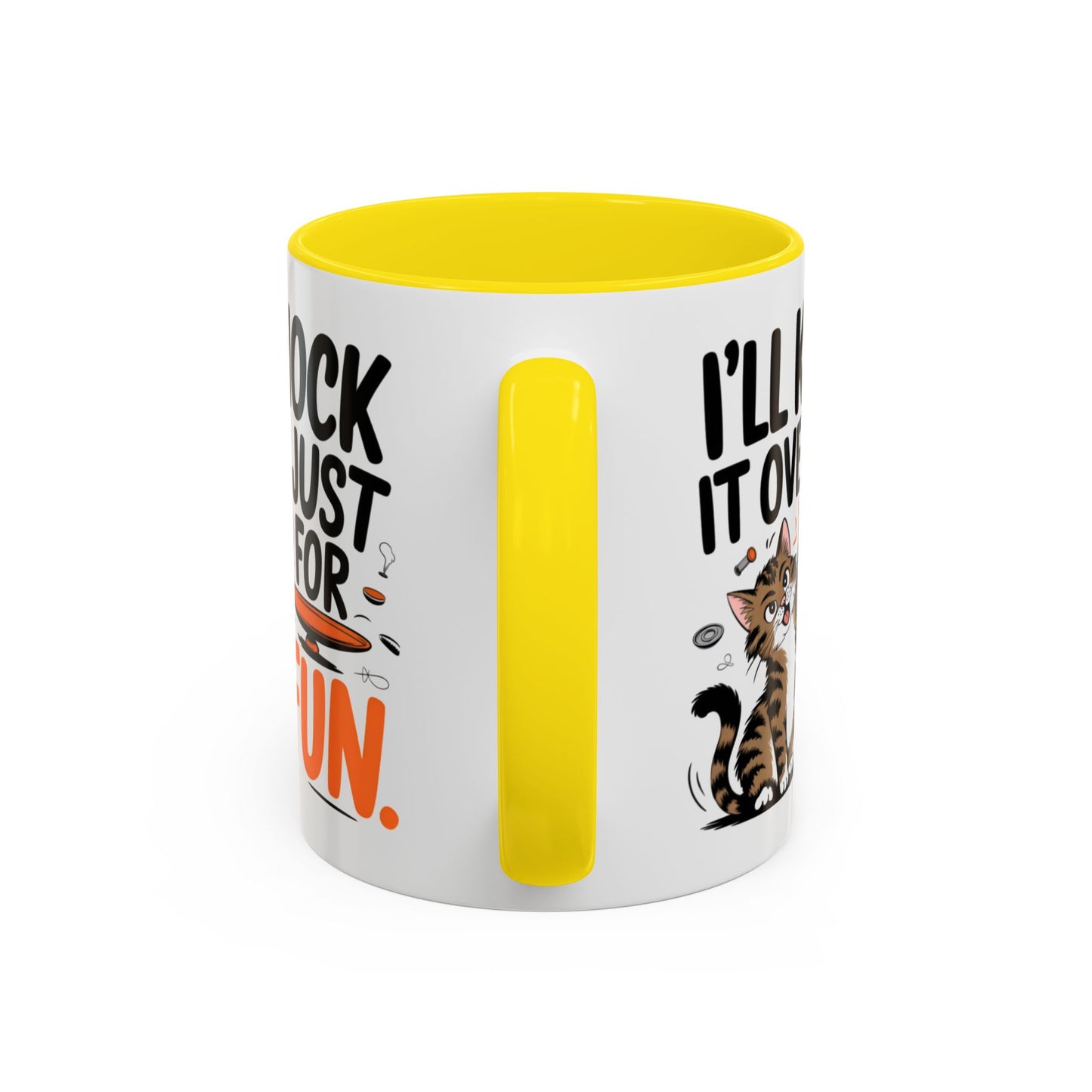 Animal Mug - I'll Knock It Over Just For Fun