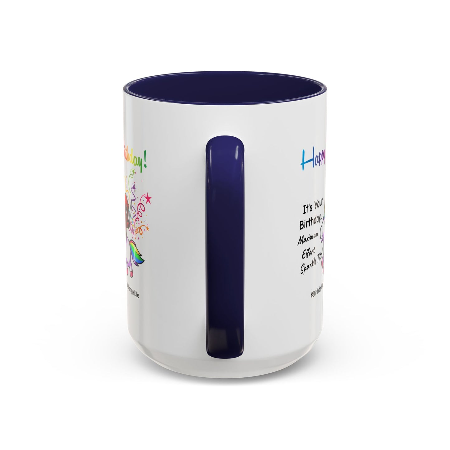 Birthday Mug - Maximum Effort