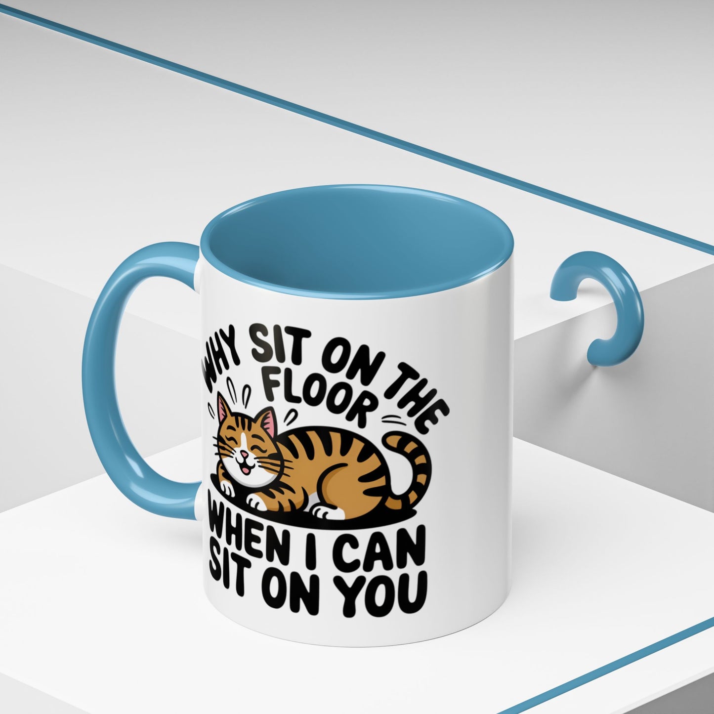 Animal Mug - Why Sit On The Floor