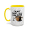 Humor Mug - I'm Not Short