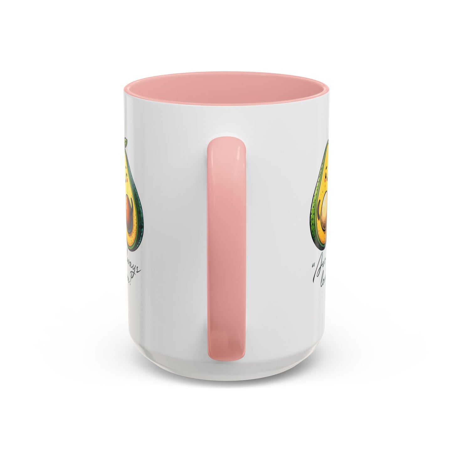 Valentine's Day Mug - Avo Always Love You
