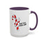 Adult Mug - Don't Be A Cunty-Cane