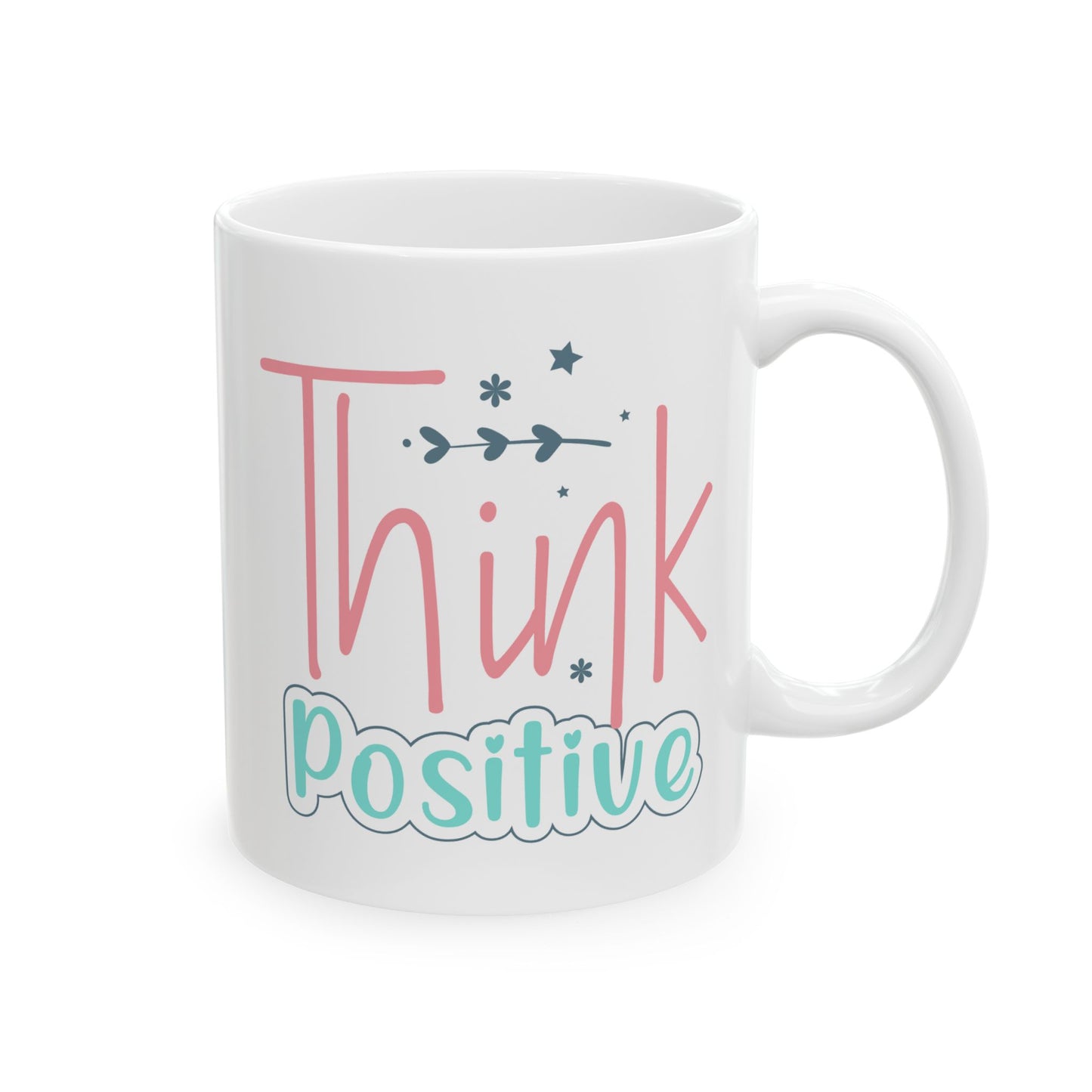 Motivation Mug - Think Positive Colorful