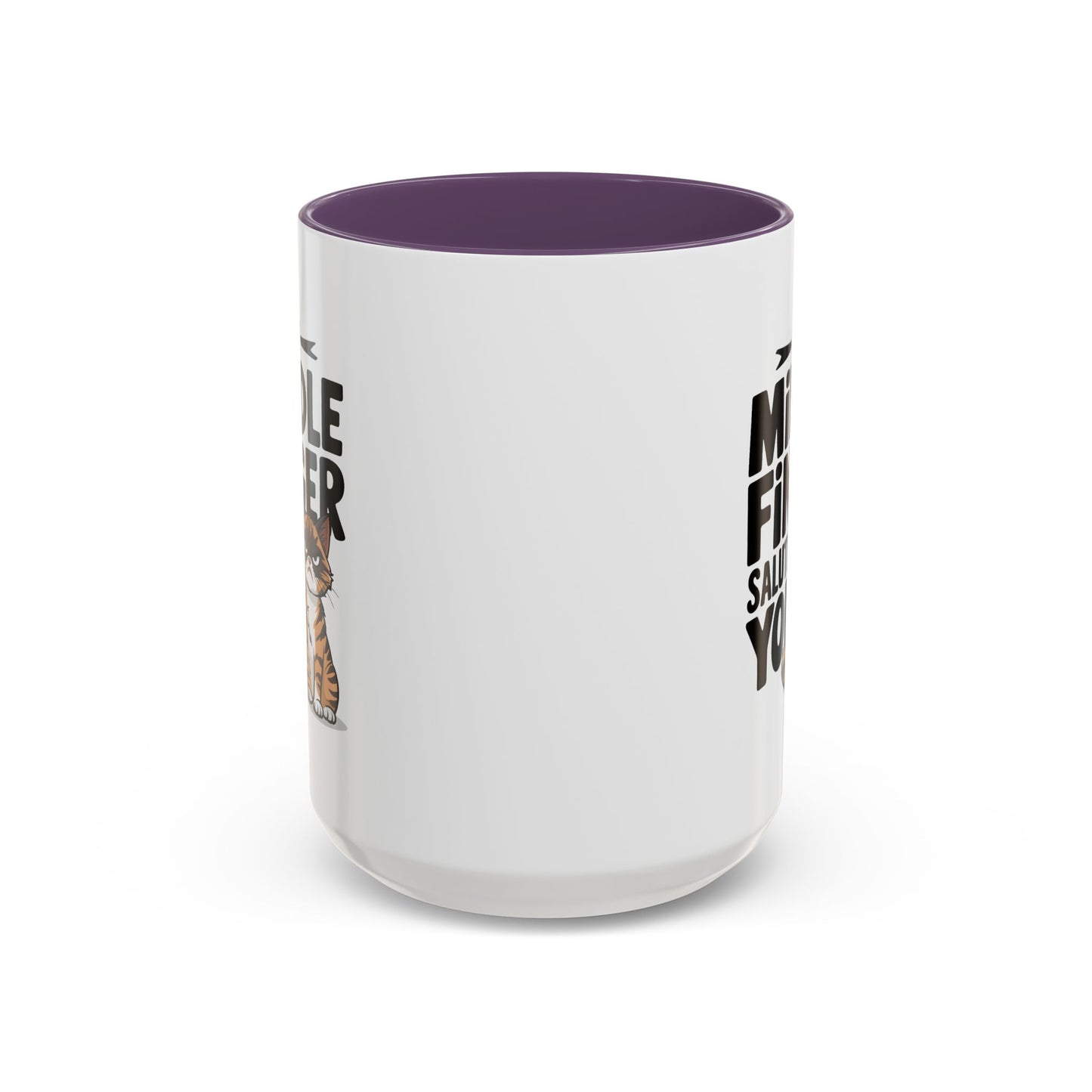 Humor Mug - My Middle Finger Salutes You