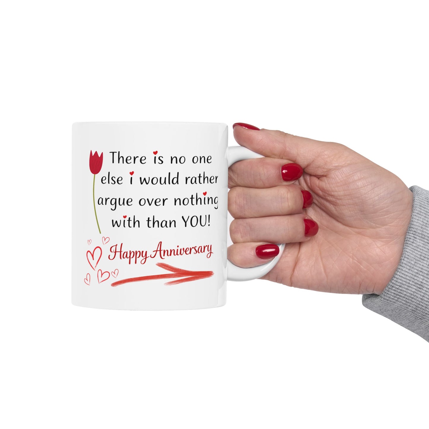 Anniversary Mug - There Is No One Else