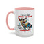 Humor Mug - If You Are Talking Behind My Back