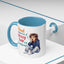 Humor Mug - Proud Supporter