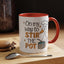 Humor Mug - On My Way To Stir