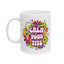 Humor Mug - Calm Your Tits