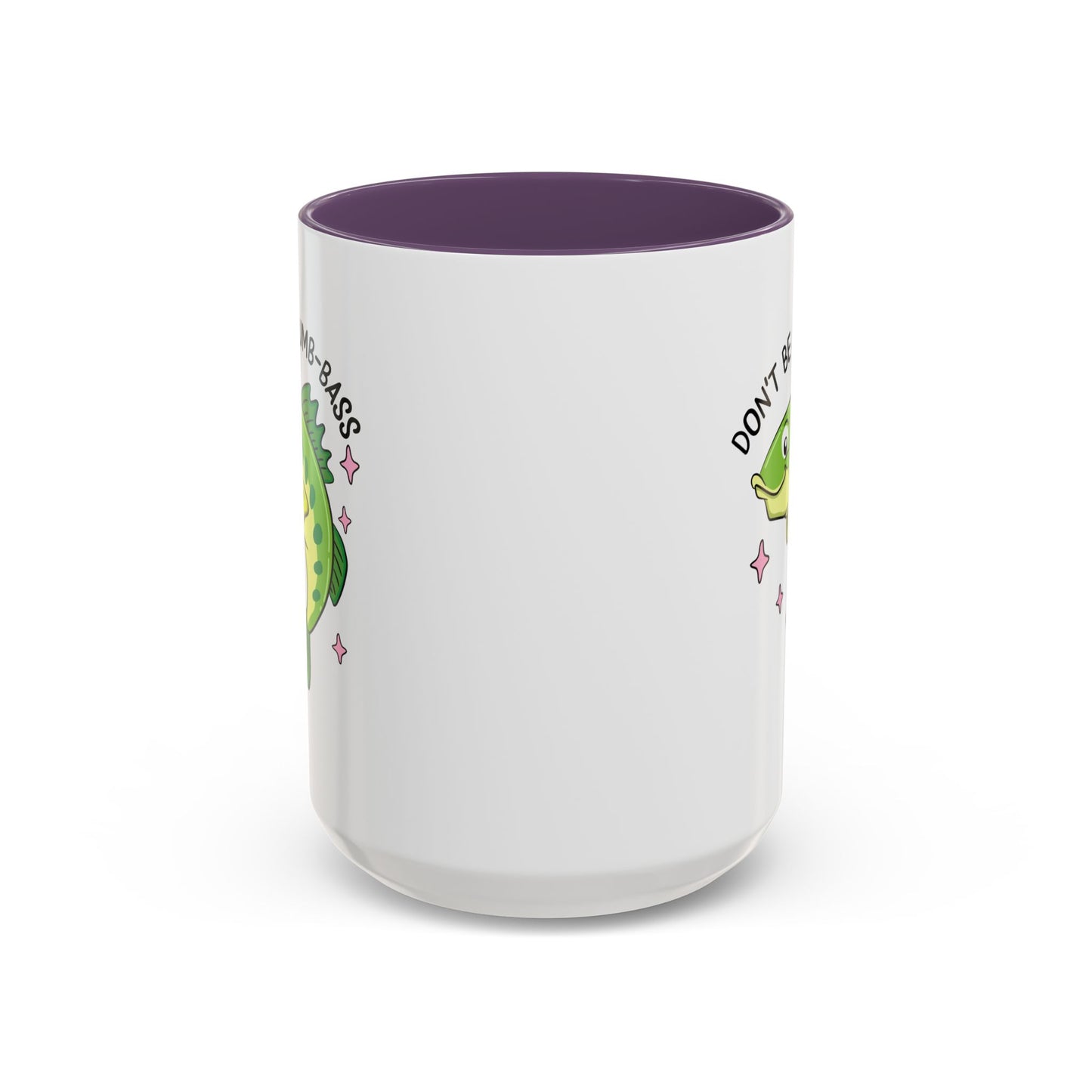 Adult Mug - Don't Be A Dumb-Bass