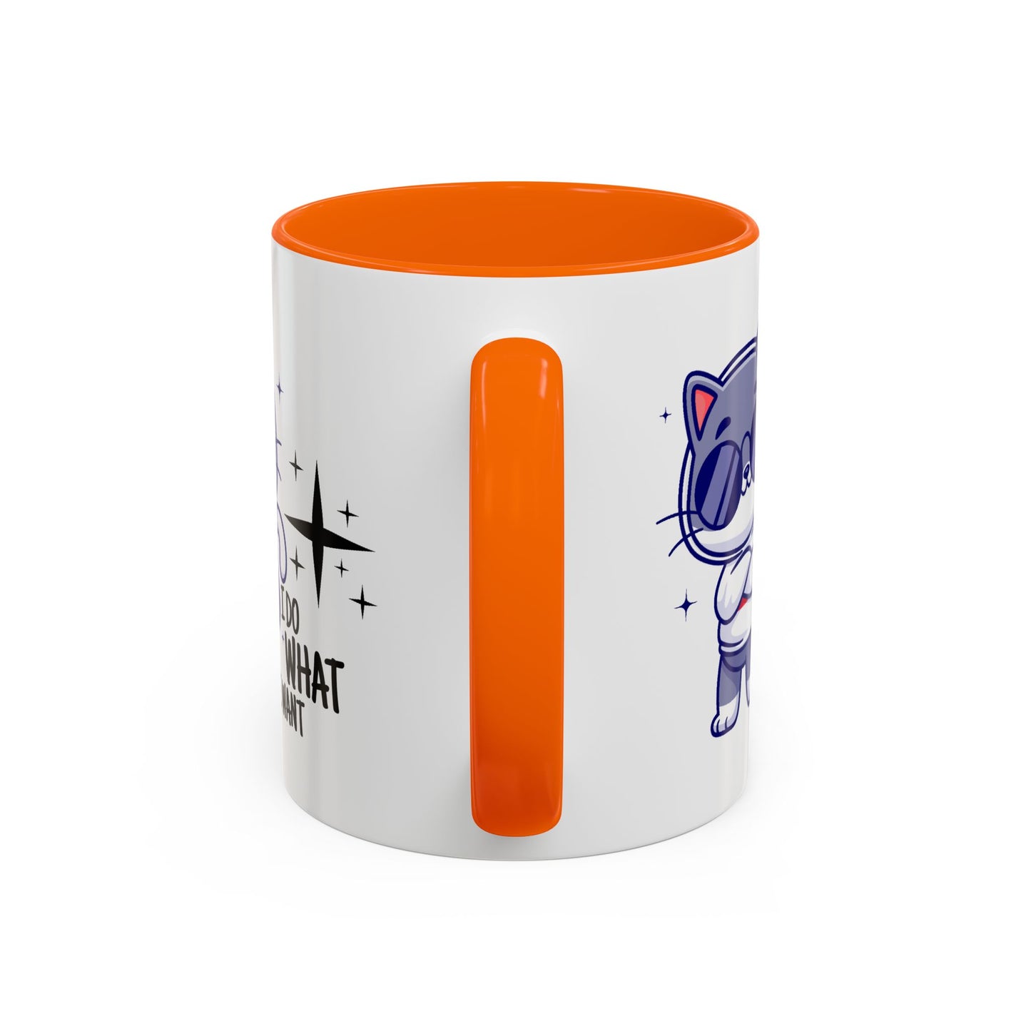 Humor Mug - I Do What I Want