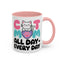 Animal Mug - Cat Mom All Day